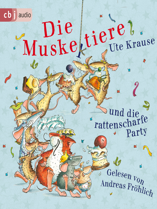 Title details for Die Muskeltiere und die rattenscharfe Party by Ute Krause - Wait list